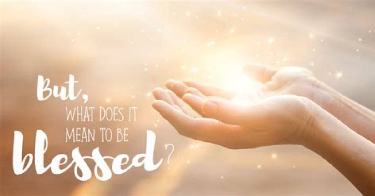 What Does Thrice-Blessed Mean?