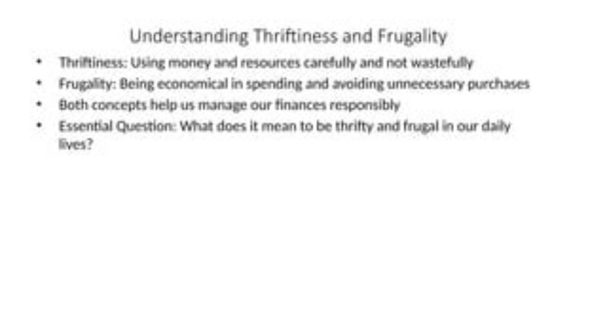 What Does Thriftiness Do?
