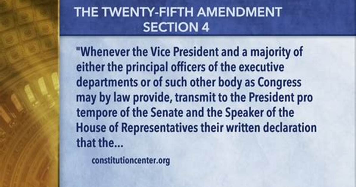 What Does Twenty-Fifth Amendment Mean?