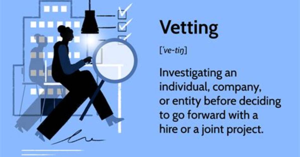 What Does Vetted Mean?