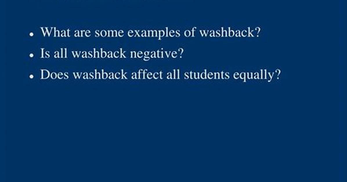 What Does Washback Mean