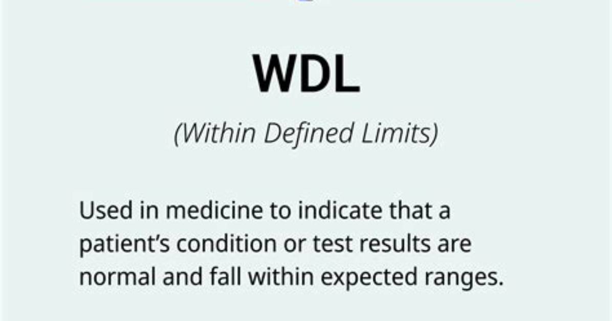 What Does Wdl Mean