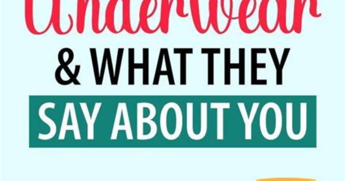 What Does Your Boyfriend's Underwear Say About His Personality?
