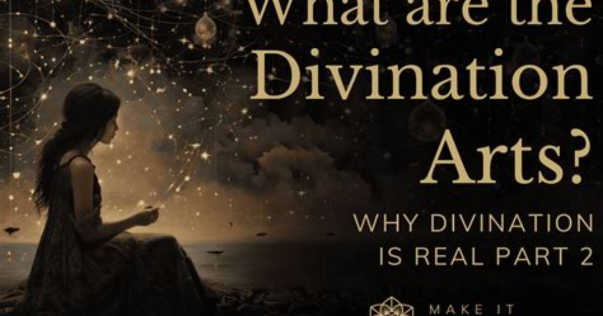 What Exactly Is Divination?