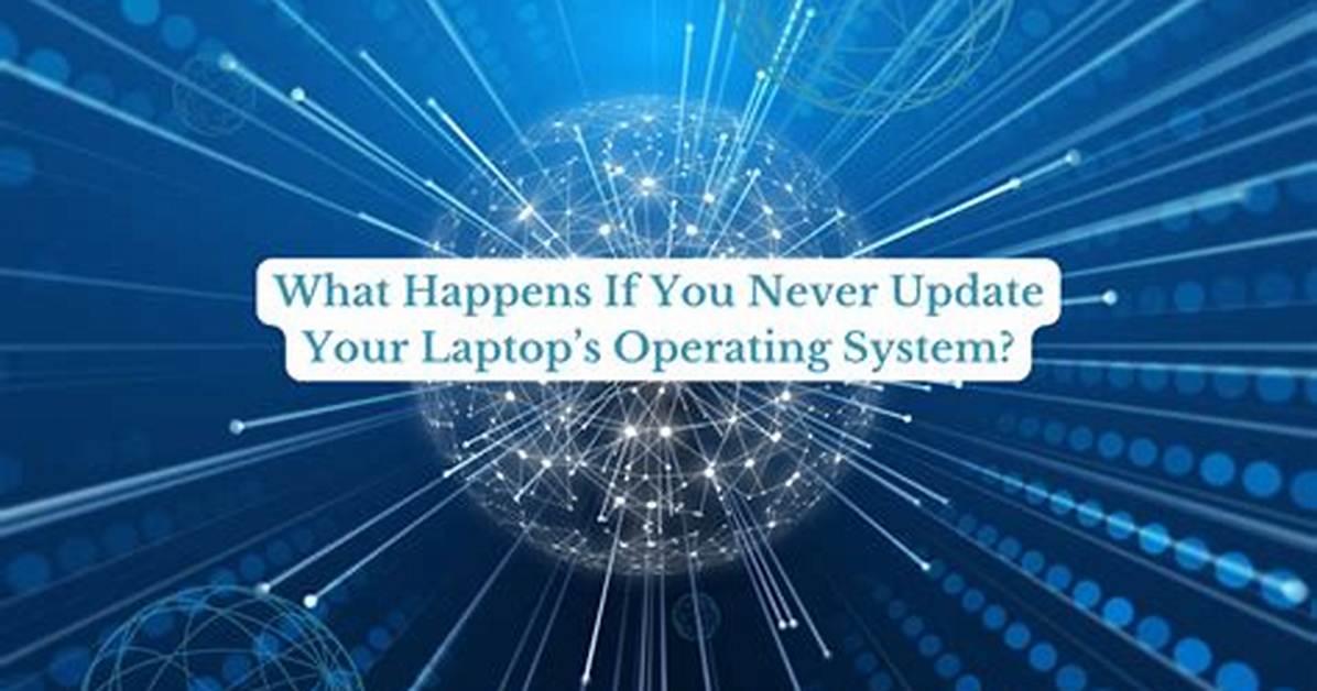 What Happens When You Update Your Operating System?