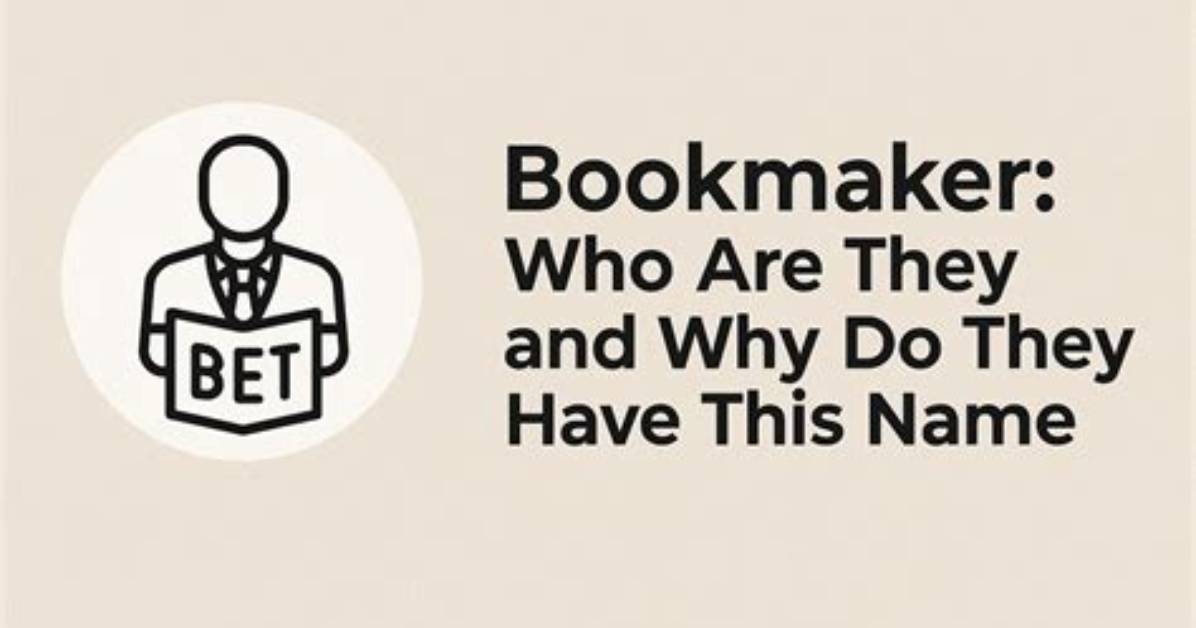 What Is a Bookmaker Called?