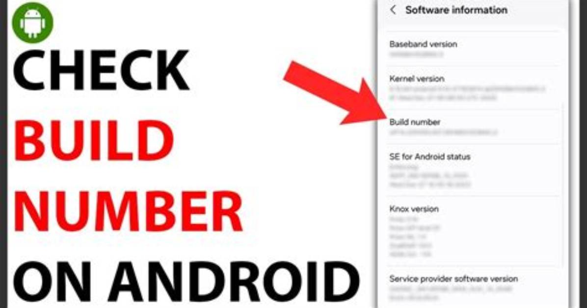 What Is a Build Number Android?