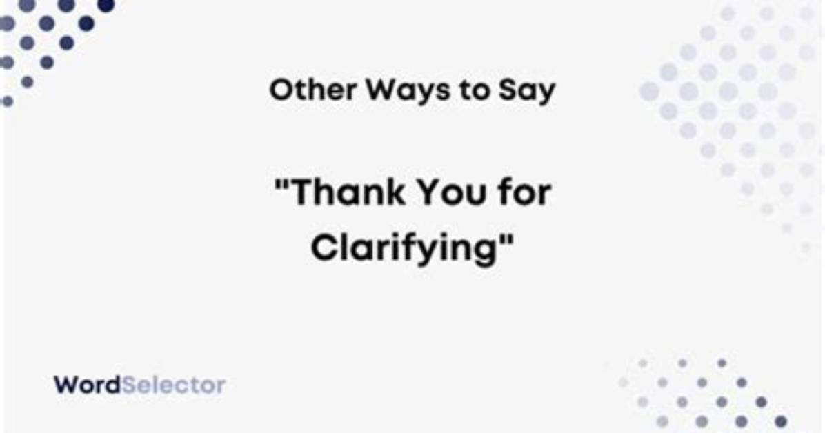What Is a Clarifying Word
