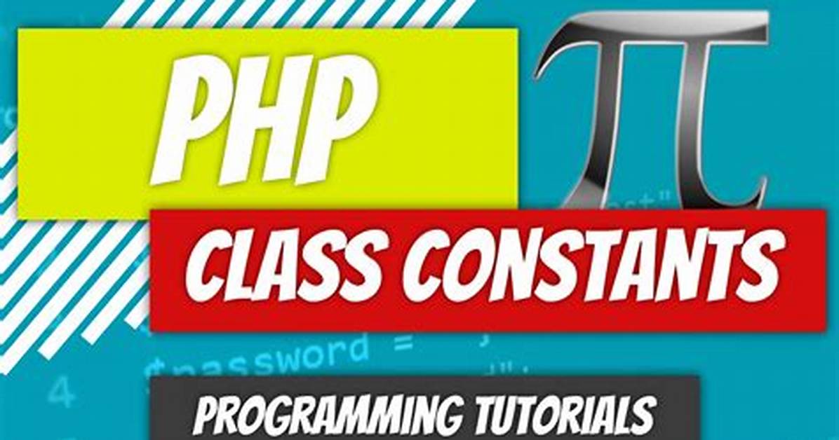 What Is a Class Constant?