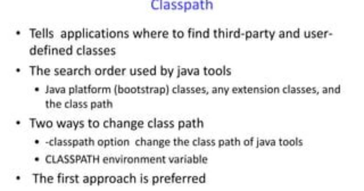 What Is a Classpath and How Do I Set It?
