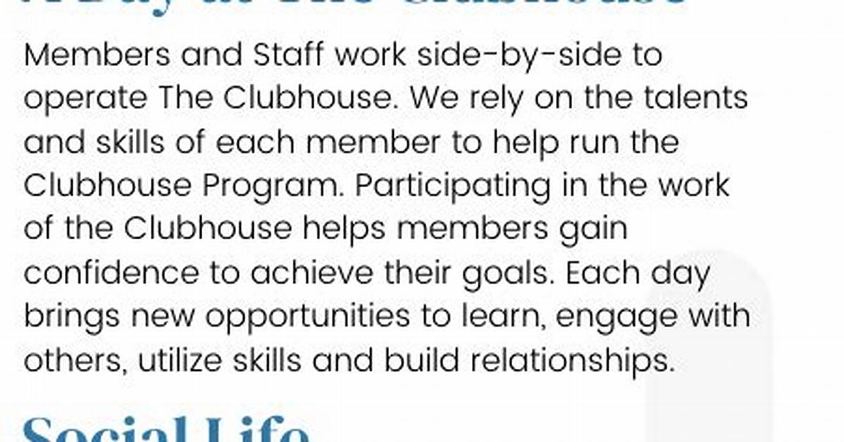 What Is a Clubhouse Program?
