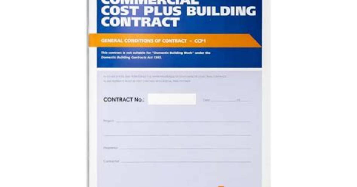What Is a Cost Plus Building Contract?