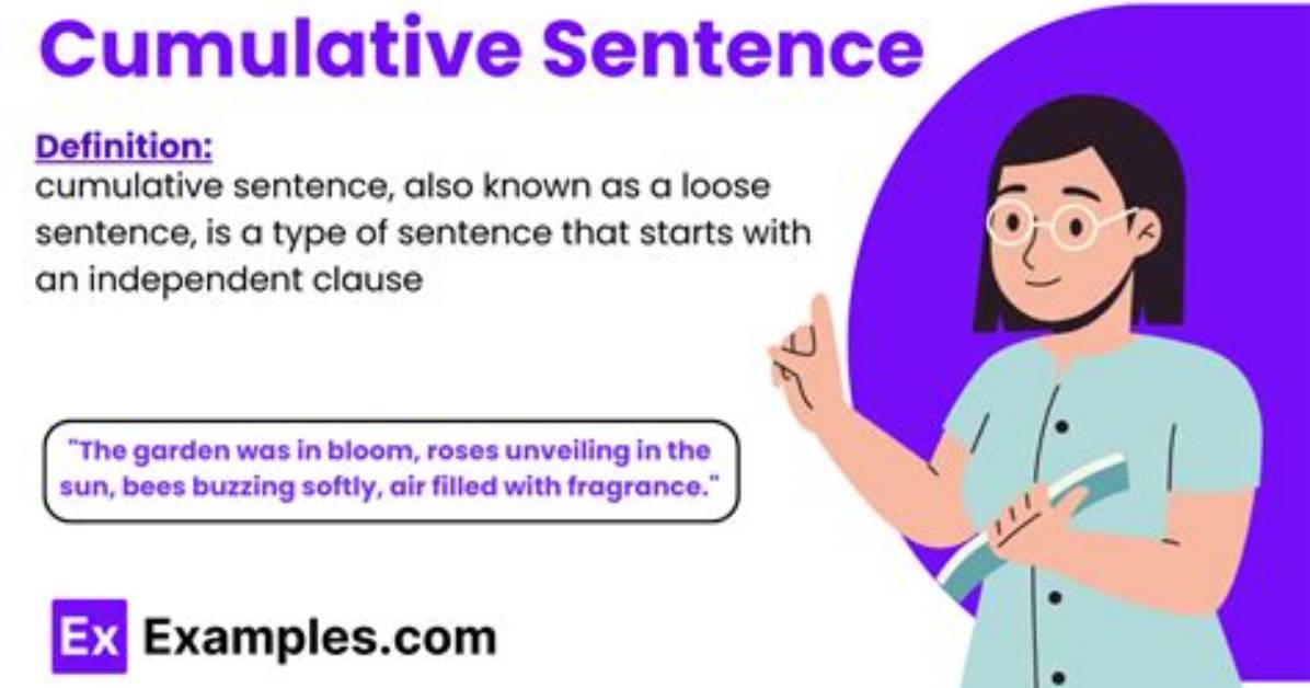 What Is a Cumulative Sentence Example