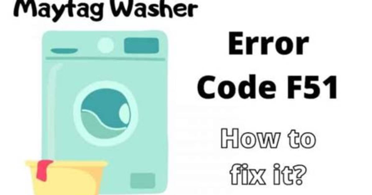 What Is a F51 Error