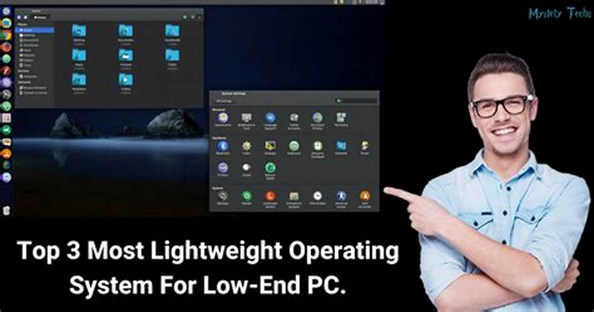 What Is a Lightweight Operating System?