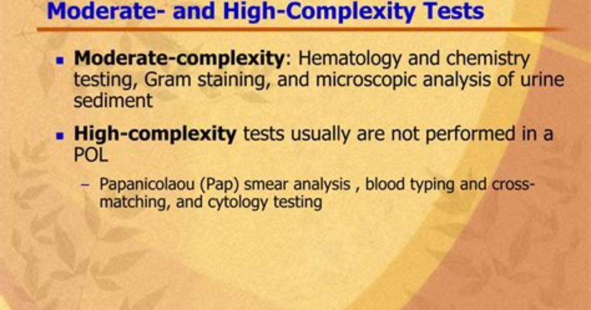 What Is a Moderate Complexity Test