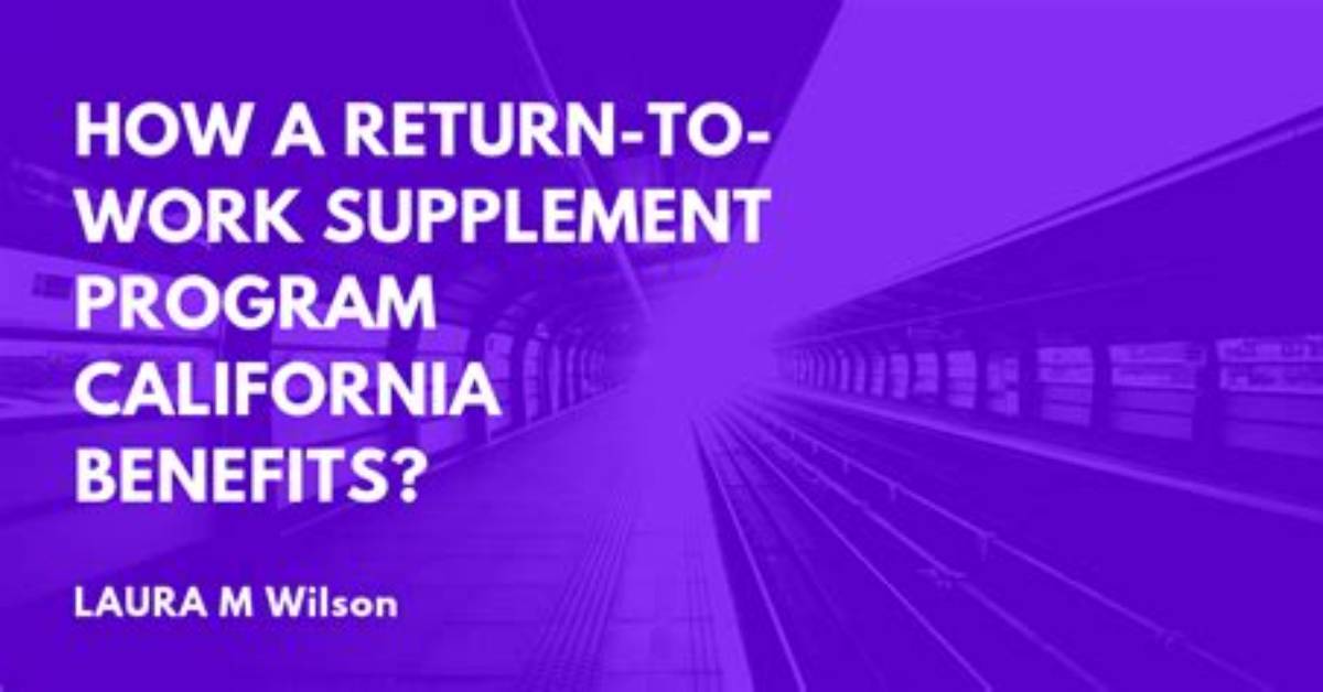 What Is a Return to Work Supplement