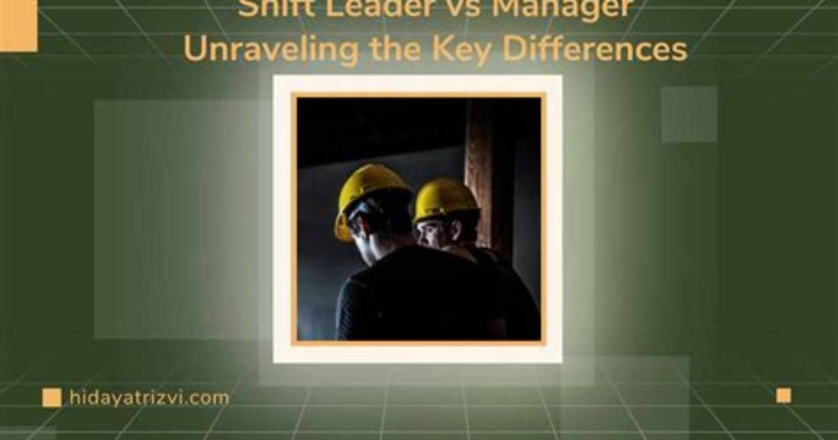 What Is a Shift Leader