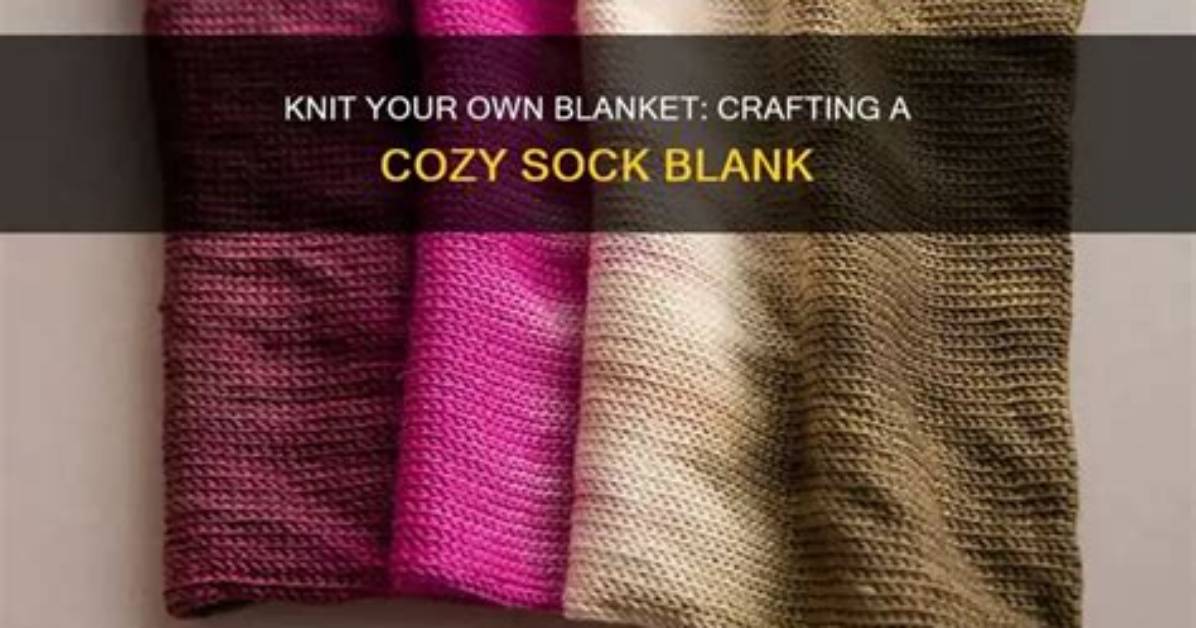 What Is a Sock Blank