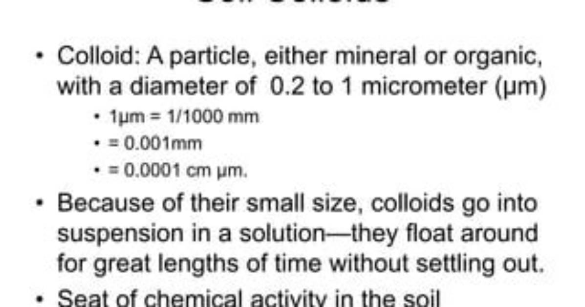 What Is a Soil Colloid