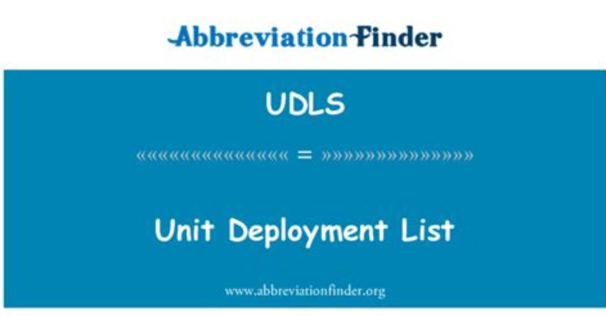 What Is a Unit Deployment List