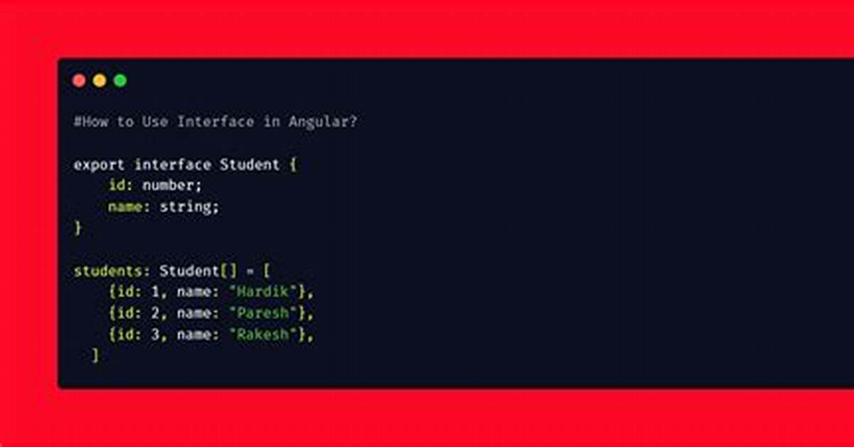 What Is an Interface in Angular 2?