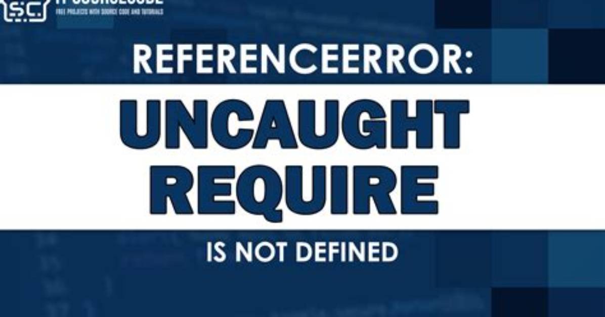 What Is an Uncaught Reference Error?