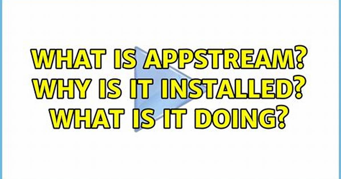 What Is Appstream? Why Is It Installed? What Is It Doing?