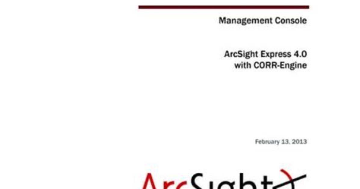 What Is Arcsight Express?