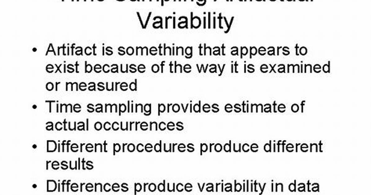 What Is Artifactual Variability?