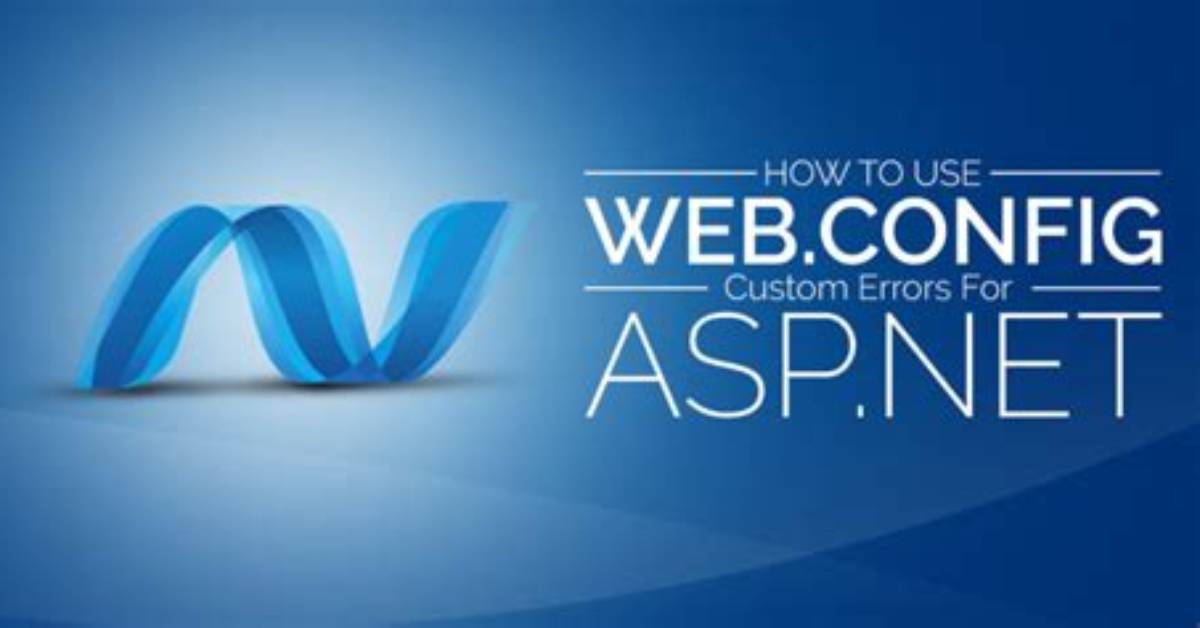 What Is Asp. Net Web Config