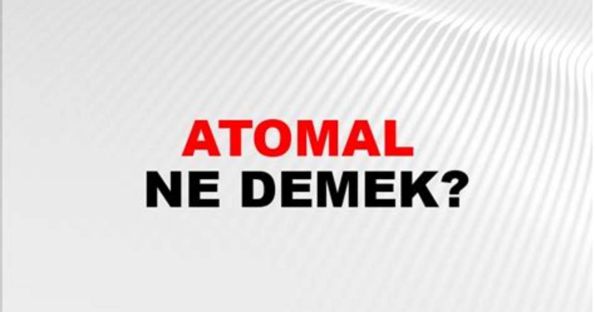What Is Atomal