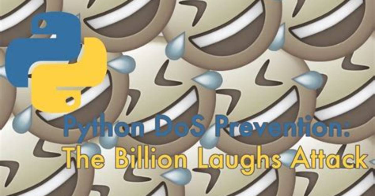What Is Billion Laughs Attack?