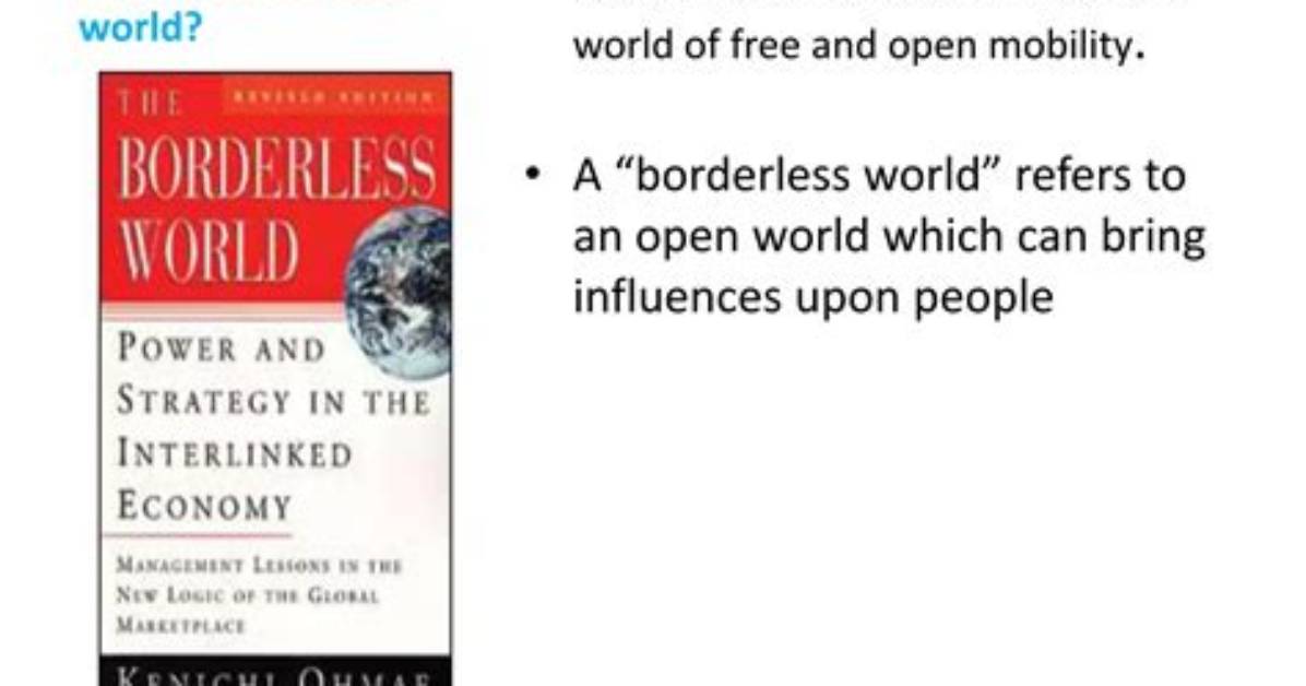 What Is Borderless World?