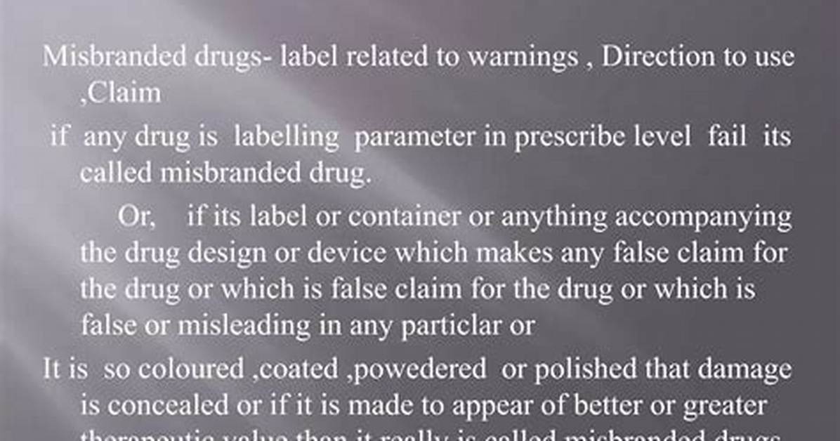What Is Called Misbranded?