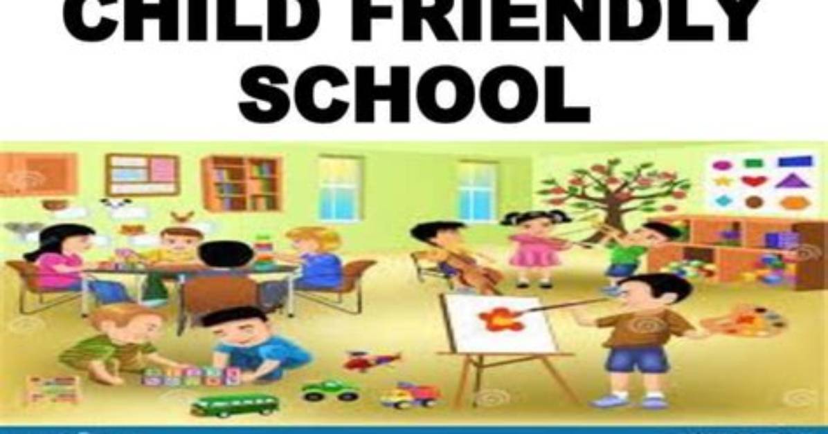 What Is Child Friendly School?