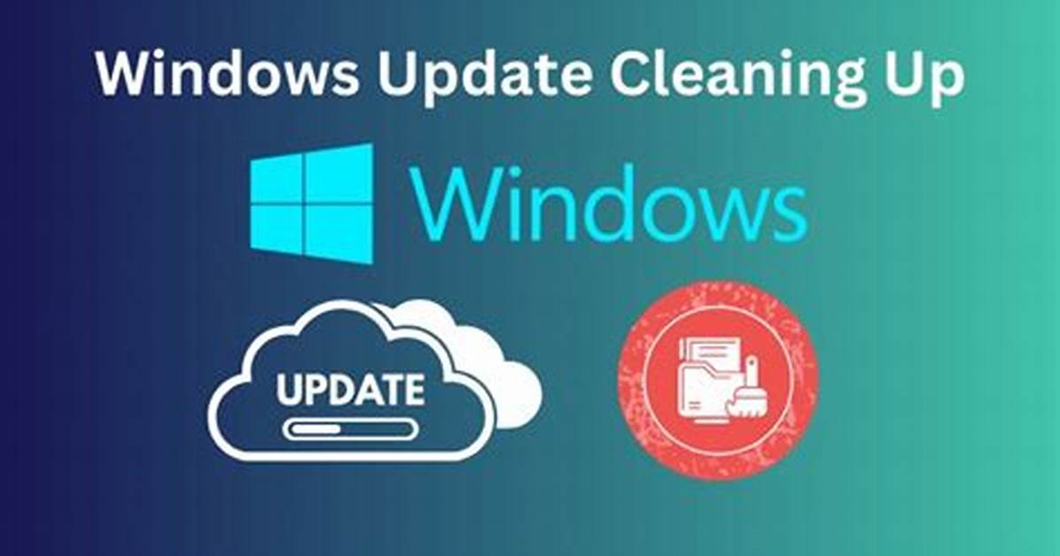What Is Cleaning up During Windows Update?