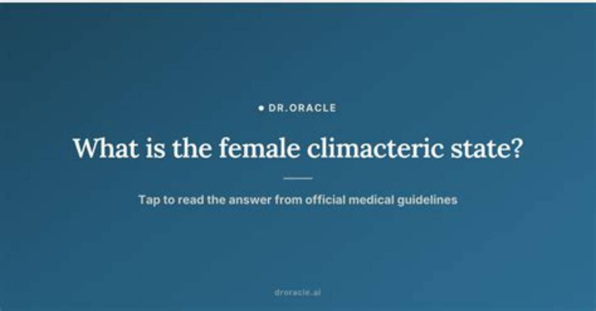 What Is Climacteric State?