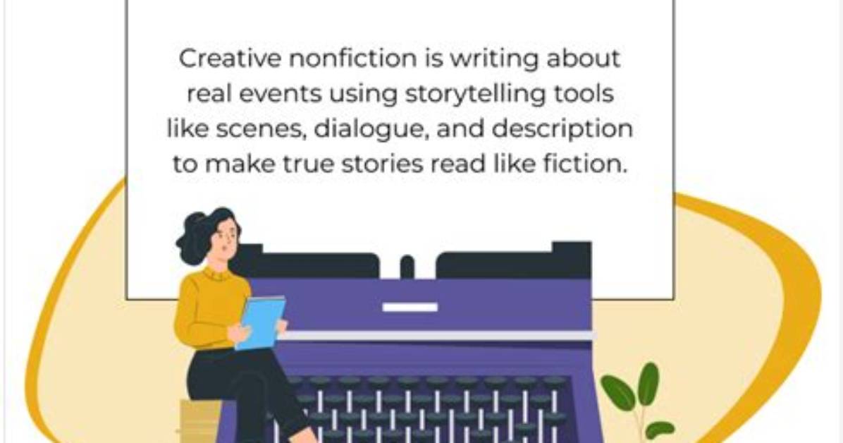 What Is Creative About Creative Nonfiction?