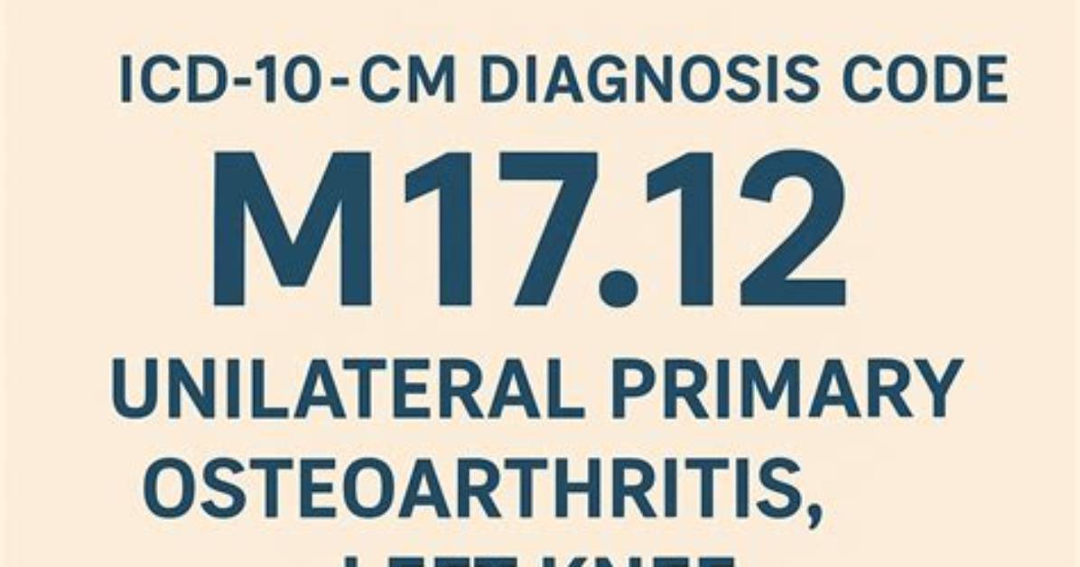 What Is Diagnosis Code M17