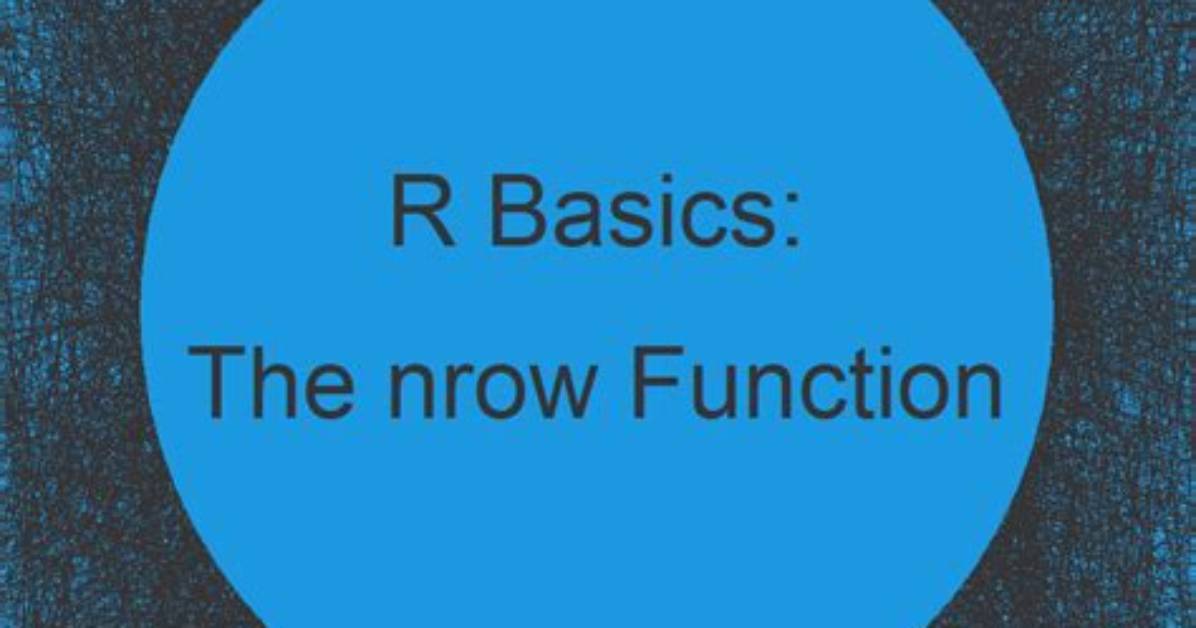 What Is Diffrence Between Nrow and Nrow in R? [Duplicate]