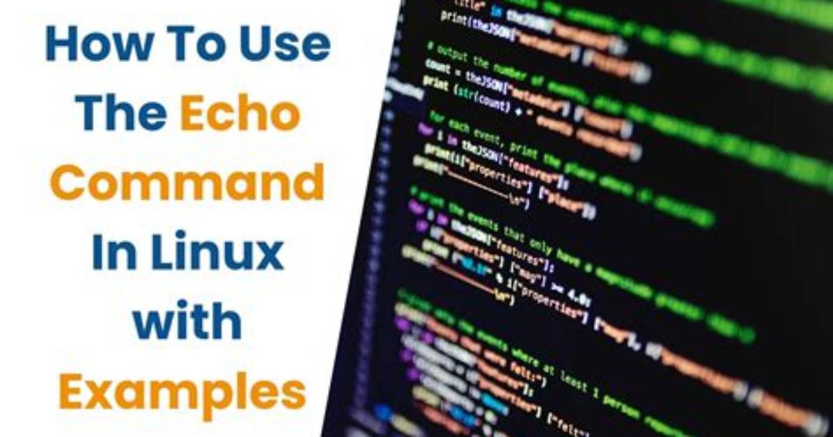 What Is Echo in Linux Command?