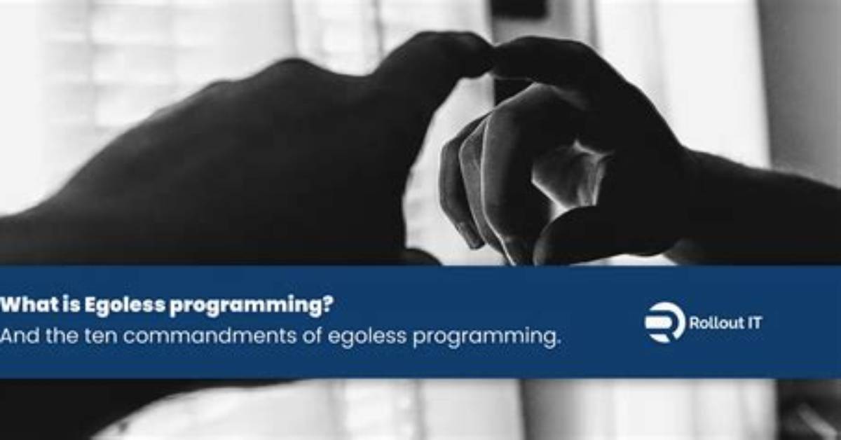 What Is Egoless Programming Good for?