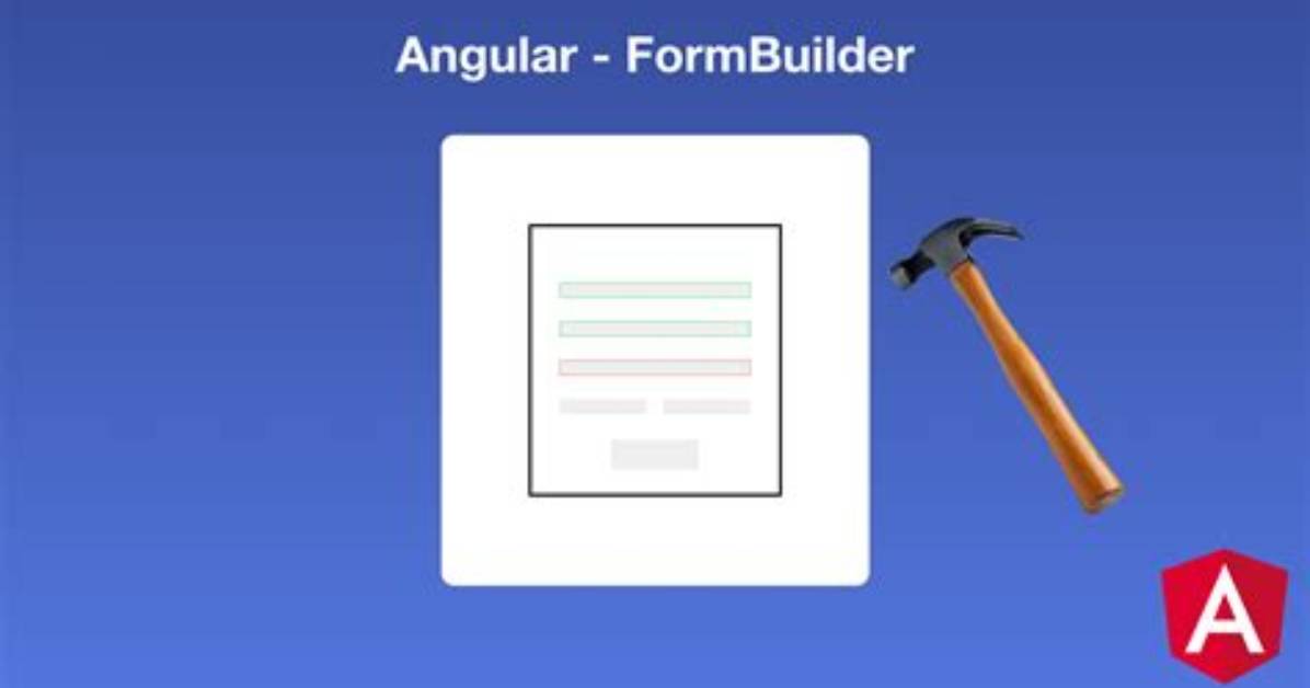 What Is Formbuilder in Angular
