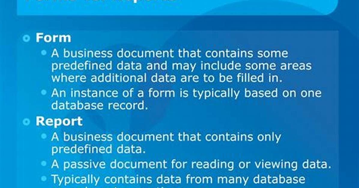 What Is Forms and Reports in Database