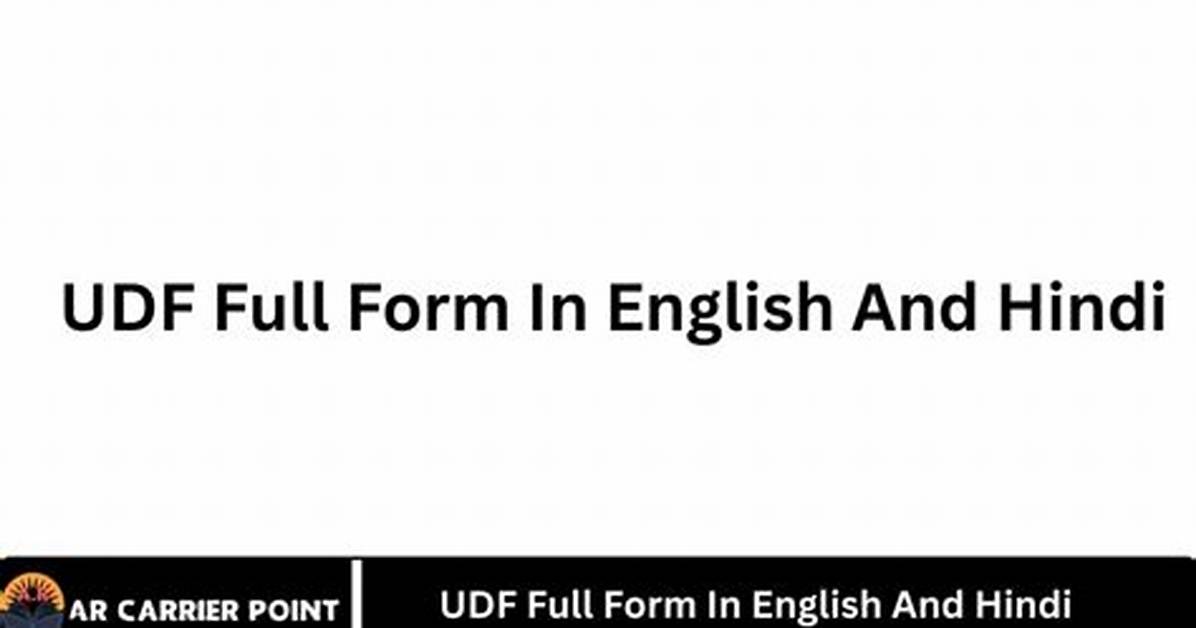 What Is Full Form Udf?