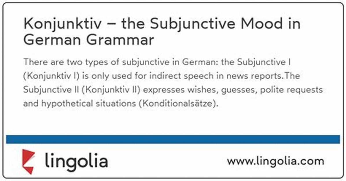 What Is German Subjunctive