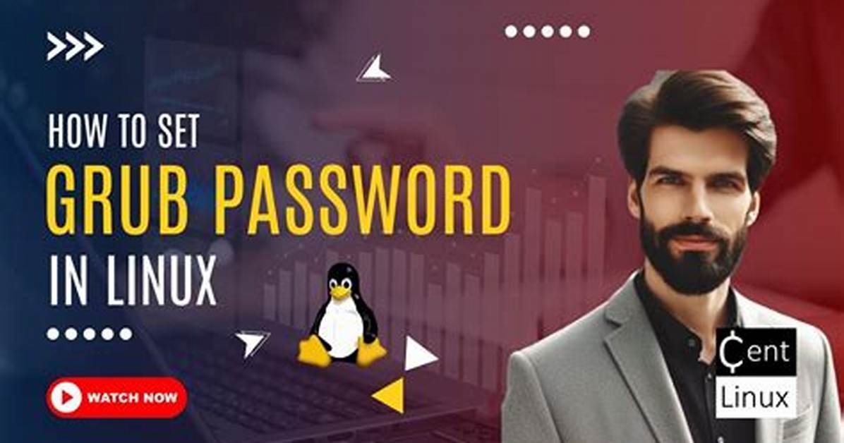 What Is Grub Password in Linux?