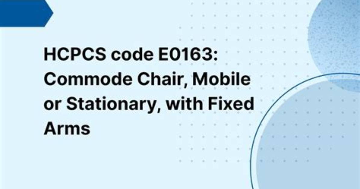 What Is Hcpcs Code E0163