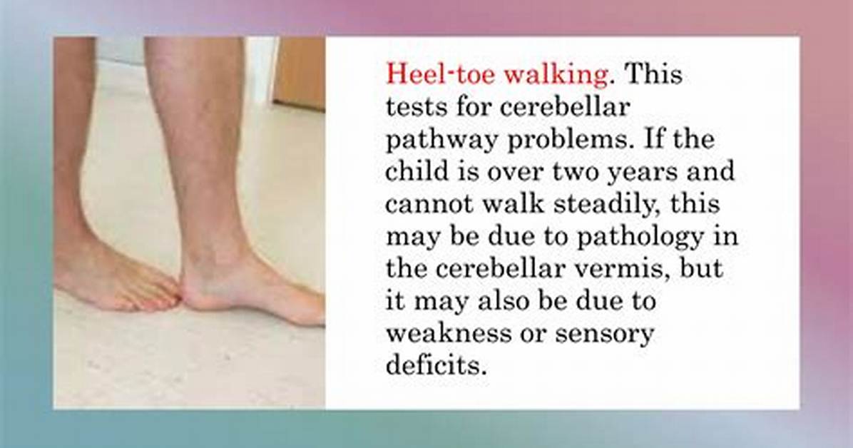 What Is Heel Toe Walking Test